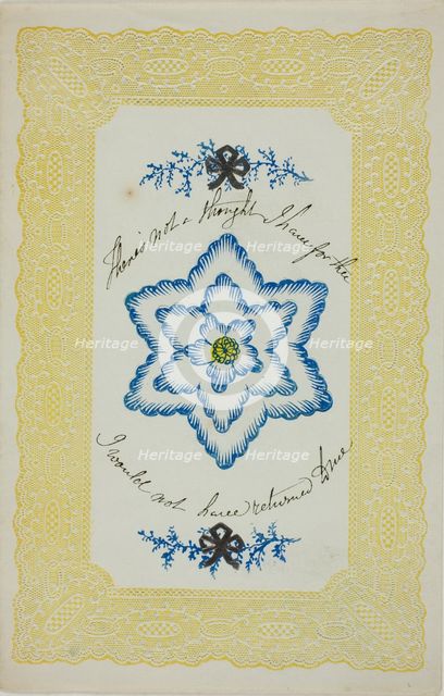There's not a Thought (valentine), c. 1840. Creator: Unknown.