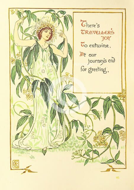 There's Traveller's Joy To entwine, At our journey's end for greeting, 1899.  Creator: Walter Crane.