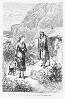 "They are not worth your having, Miss", he says, quietly 1879. Creator: Pearson