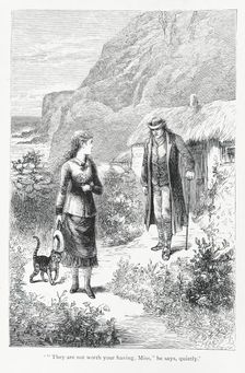 "They are not worth your having, Miss", he says, quietly 1879. Creator: Pearson