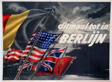 This Time until in Berlin Belgian pro-Allied propaganda poster, 1944