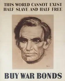 This World Cannot Exist Half Slave And Half Free – Buy War Bonds, 1943. Creator: Unknown