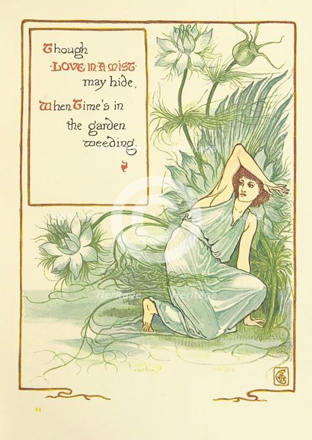Though Love-In-A-Mist may hide, When Time's in the garden weeding, 1899.  Creator: Walter Crane.