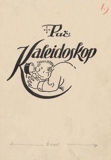 Title Letter to the Kaleidoscope Collection of Drawings, around 1940. Creator: Andrej Kovacik