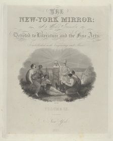 Title Page: The New York Mirror, A Weekly Journal, Devoted to Literature and the Fine Arts..., 1831. Creator: Asher Brown Durand