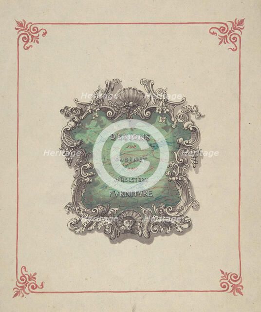 Title Page Design: Designs for Cabinet and Upholstery Furniture, 1830-1900. Creator: Robert William Hume.
