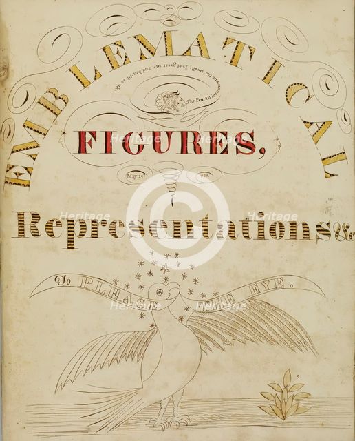 Title page: "Emblematical Figures, Representations and Etc. to Please the Eye", 1826-1827.  Creator: Justus Dalee.