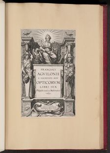 Title Page for François d'Aguilon's "Opticorum Libri Sex", 1613. Creator: Theodoor Galle