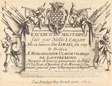 Title Page for "The Military Exercises", 1634/1635. Creator: Jacques Callot