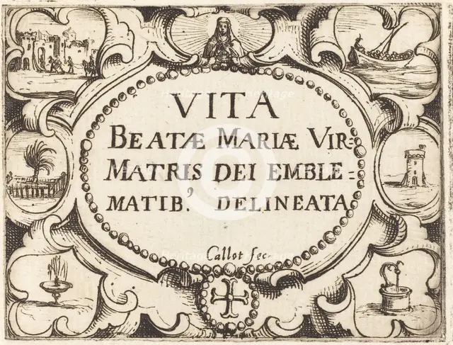 Title Page for "The Life of the Virgin in Emblems". Creator: Jacques Callot.