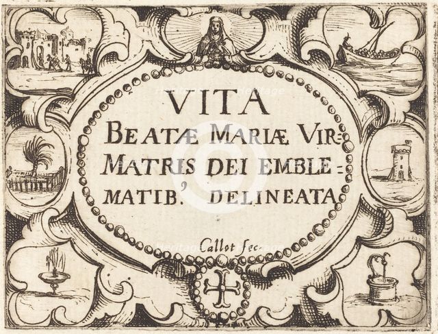 Title Page for "The Life of the Virgin in Emblems". Creator: Jacques Callot.