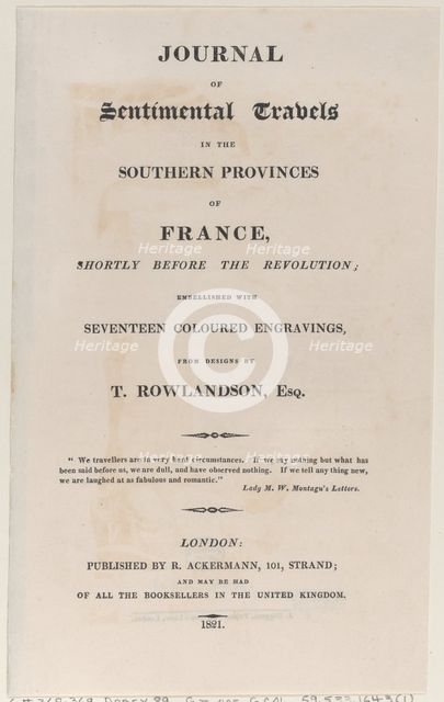 Title page, from "Journal of Sentimental Travels in the Southern Provinces of France, Shor..., 1821. Creator: Thomas Rowlandson.