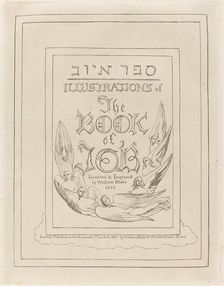 Title-Page of the Engraved Illustrations to the Book of Job, 1825. Creator: William Blake