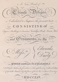Title page of A New Book of Chinese Designs 1754. Creator: Matthew Darly