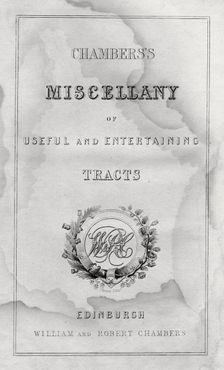 Title page of Chambers's Miscellany of Useful and Entertaining Tracts