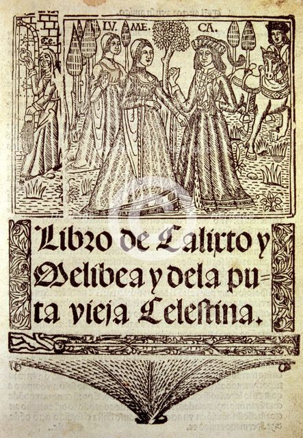 Title page of 'Libro de Calixto y Melibea y la puta vieja Celestina' (Book of Calixto and Melibea…