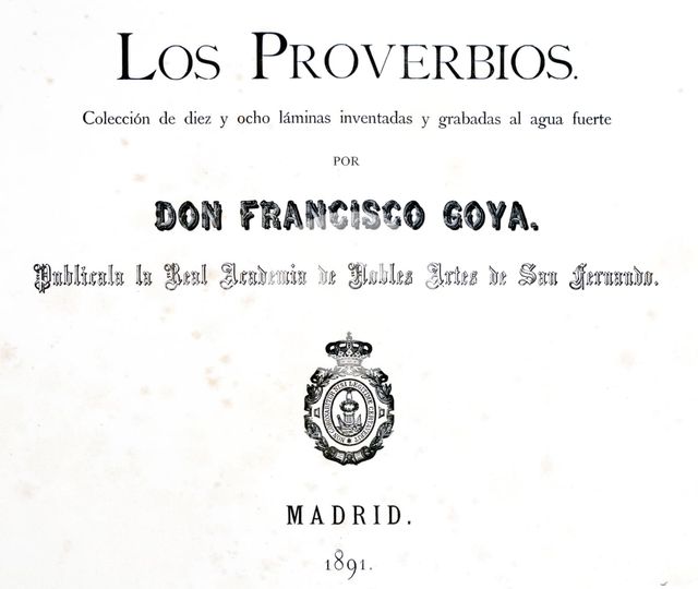 Title page of 'Los Proverbios' or Proverbs', 1819-1823. Artist: Francisco Goya