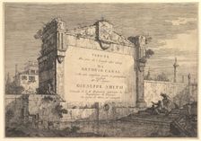Title plate of Vedute altre prese da i luoghi altre ideate with title and publicatio..., 1735-46. Creator: Canaletto