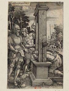 Titus Manlius, c.1535. Creator: Pencz, Georg (1500/02-1550)