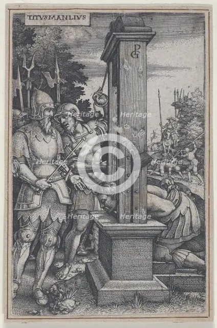 Titus Manlius, from Roman Heroes, 1535. Creator: Georg Pencz.