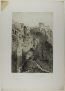 Tivoli: The Temples of Vesta and the Sibyl, and Ruins of the Grotto of Neptune, plate..., c. 1848. Creators: Eugene Ciceri, Nicolas-Marie-Joseph Chapuy