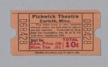 Ticket for the Pickwick Theatre, ca. 1940. Creator: Unknown
