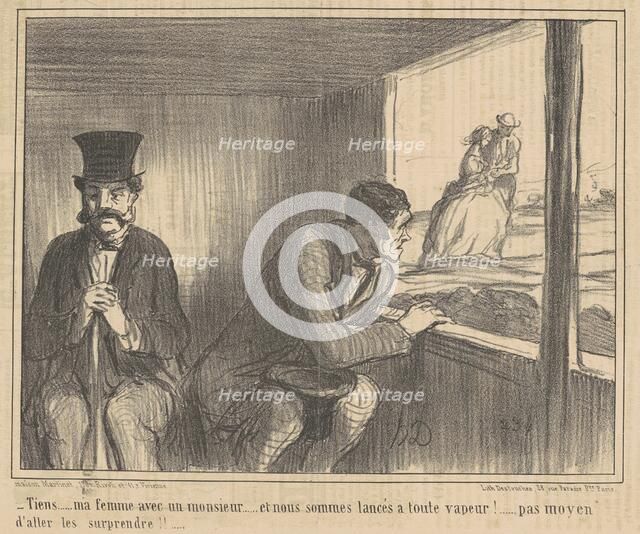 Tiens ... ma femme avec un monsieur ..., 19th century. Creator: Honore Daumier.