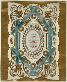 True Love (Valentine), c.1881. Creator: Unknown