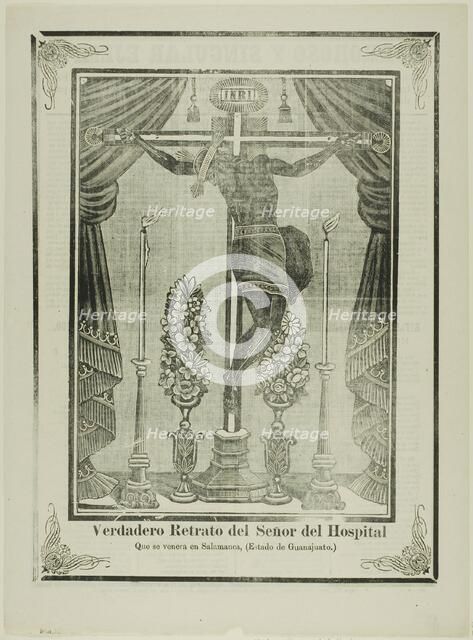 True Portrait of Our Lord of the Hospital, 1903. Creator: José Guadalupe Posada.