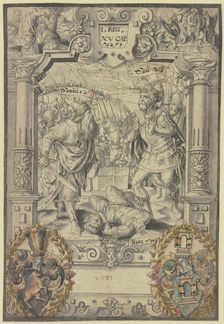 "Truly, bitter is death!" - Samuel, in the presence of King Saul, cuts the Amalekite king...(1580?). Creator: Hans Jakob Plepp