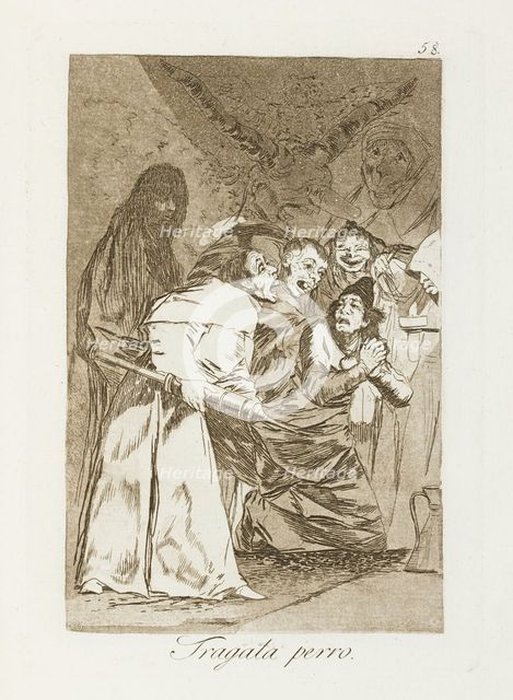 Tragala perro.; Los Caprichos, pl.58, 1799. Creator: Francisco Goya.