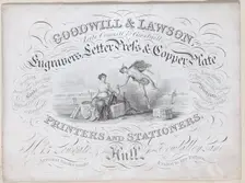 Trade card for Goodwill & Lawson, engravers, printers and stationers, 19th century. Creator: Anon