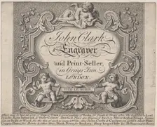 Trade Card for John Clark, Engraver & Printseller, 18th century. Creator: Anon
