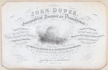 Trade card for John Dower, geographical engraver and draughtsman, 19th century. Creator: Anon
