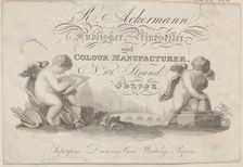 Trade Card for R. Ackermann, Publisher, Printseller, and Color Manufacturer, 19th ..., 19th century. Creator: Anon