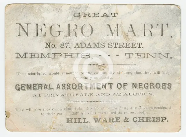 Trade card for the "Great Negro Mart" in Memphis, Tennessee, 1859-1860. Creator: Unknown.