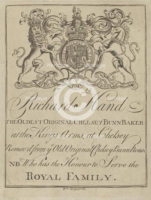 Trade Card of Richard Hand, The Oldest Original Chelsey Bunn Baker, 1718., 1718. Creator: William Hogarth.
