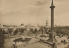 Trafalgar Square. Where The King's Falcons Were Once Kept Along With The Royal Horses c1935. Creator: Unknown