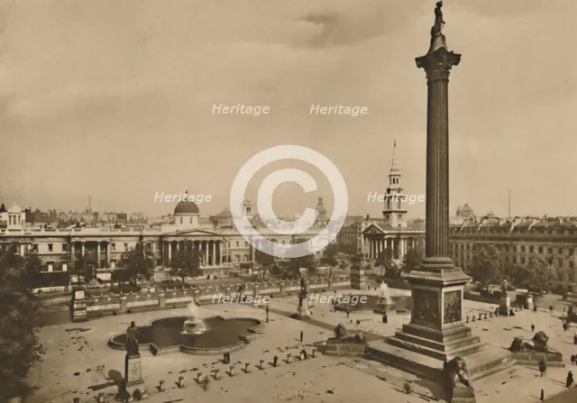 'Trafalgar Square. Where The King's Falcons Were Once Kept Along With The Royal Horses', c1935. Creator: Unknown.