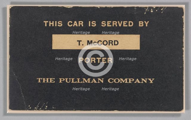 Train car sign from the Pullman Company used by Thomas McCord, ca. 1943. Creator: Unknown.