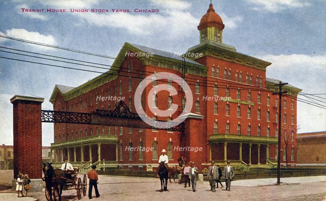 Transit House, Union Stock Yards, Chicago, Illinois, USA, 1910. Artist: Unknown