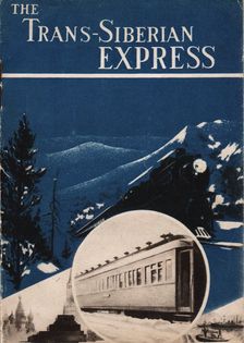Transsiberian express (Brochure of the Intourist company), 1931