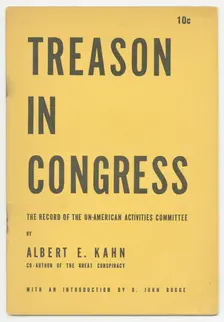 Treason in Congress: The Record of the Un-American Activities Committee 1948. Creator: Unknown