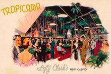Tropicana - Lefty Clark's New Casino, c1950s