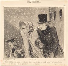 Tu m'embêtes mon épouse!....v'là une heure que tu me dis qu'il neige; je le vois fichtre bien!, 1843 Creator: Honore Daumier