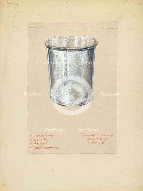 Tumbler, 1935/1942. Creator: Michael Trekur.