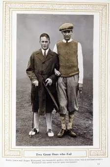 Two Great Ones Who Fail - Bobby Jones and Roger Wethered, c1920s. Creator: Unknown