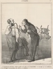 Un moment ... votre vache n'a pas eu l'epizoodie? ..., 19th century. Creator: Honore Daumier