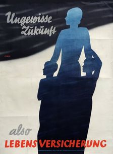 Uncertain future - so life insurance, Early 1930s. Creator: Beucke, Werner (1903-1940)