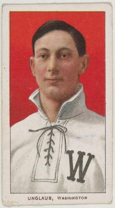 Unglaub, Washington, American League, from the White Border series (T206) for the Ameri..., 1909-11. Creator: American Tobacco Company